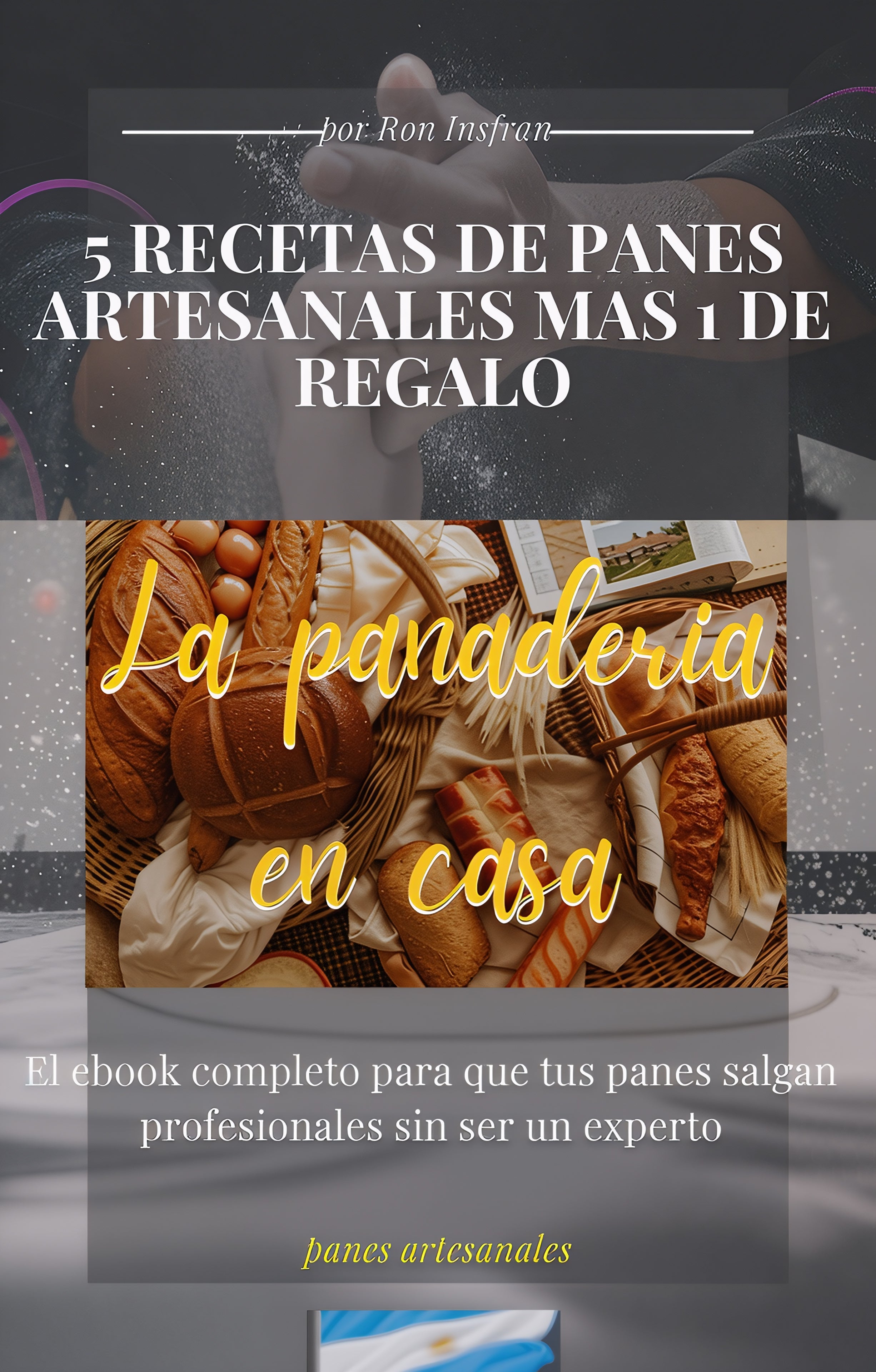 El arte de la panadería en casa
